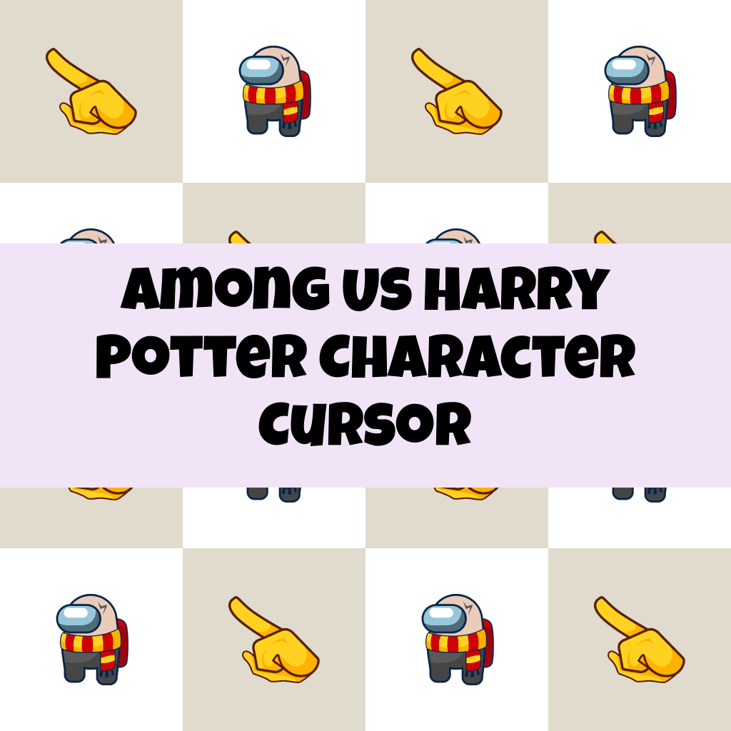 Preview Among Us Harry Potter Character cursor custom cursor pack